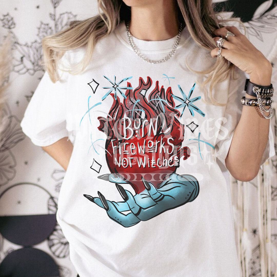 Burn Fireworks Not Witches PNG