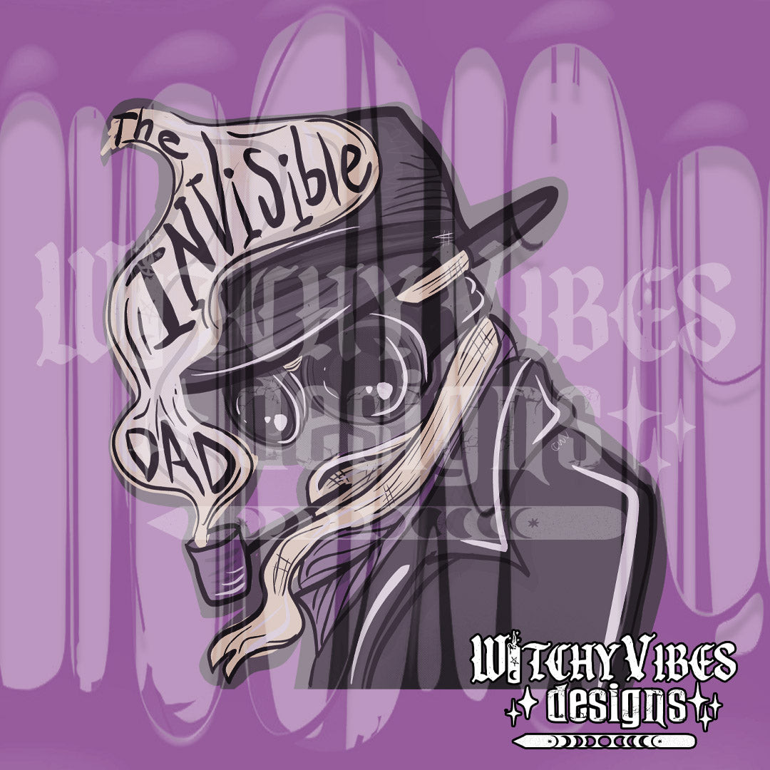 Dad Invisable Invisible Dad PNG – Witchy Vibes Designs